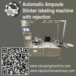 Ampoule sticker labeling machine with rejection